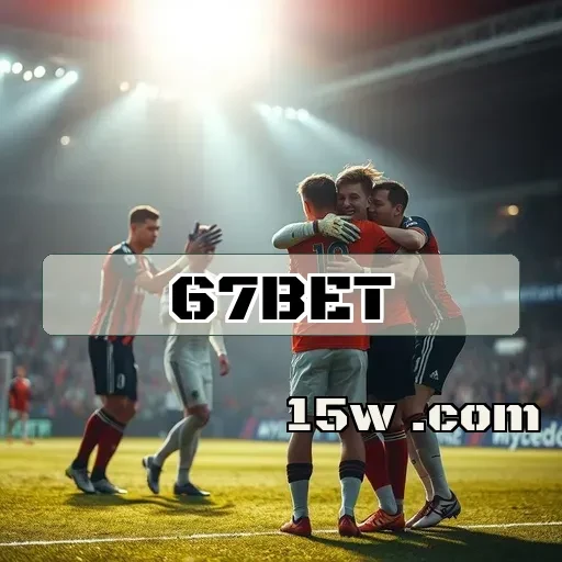 67bet.com Apostas esportivas